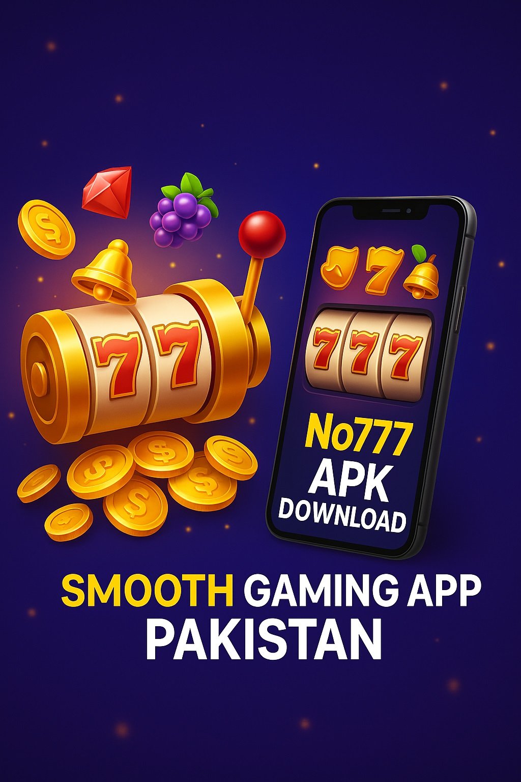 No777 APK Download – Smooth Gaming App Pakistan