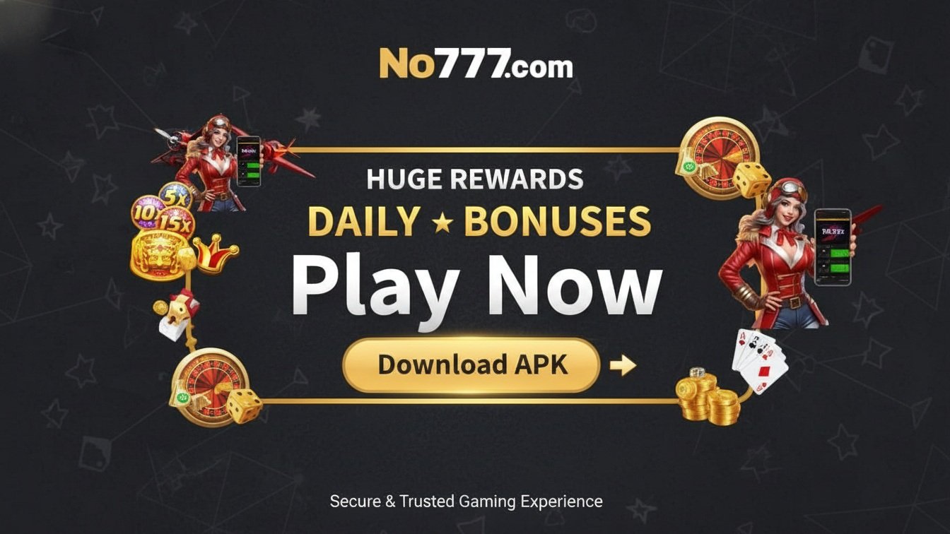 No777 Game APK – Play Now with Huge Rewards and Daily Bonuses
